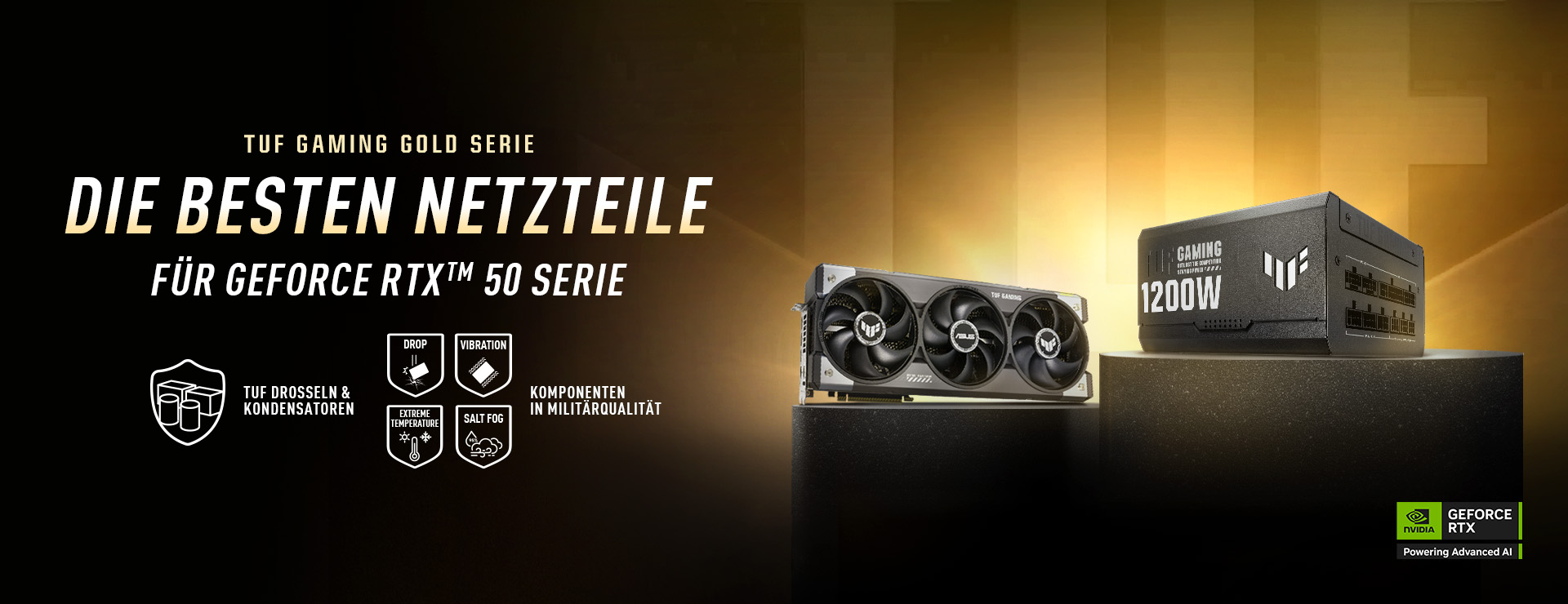 TUF Gaming Grafikkarte und PSU auf Sockeln mit goldenem Hintergrund