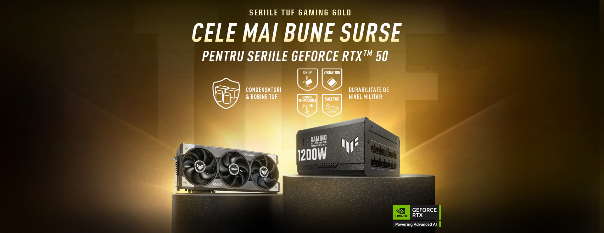 Placa grafică TUF Gaming și sursa de alimentare pe piedestale, cu fundal auriu