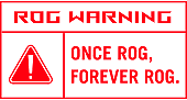 ROG warning